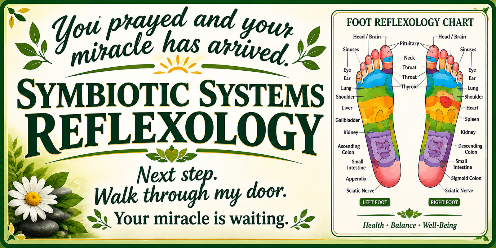 Symbiotic Systems Reflexology — you prayed and your miracle has arrived. Next step, walk through my door.